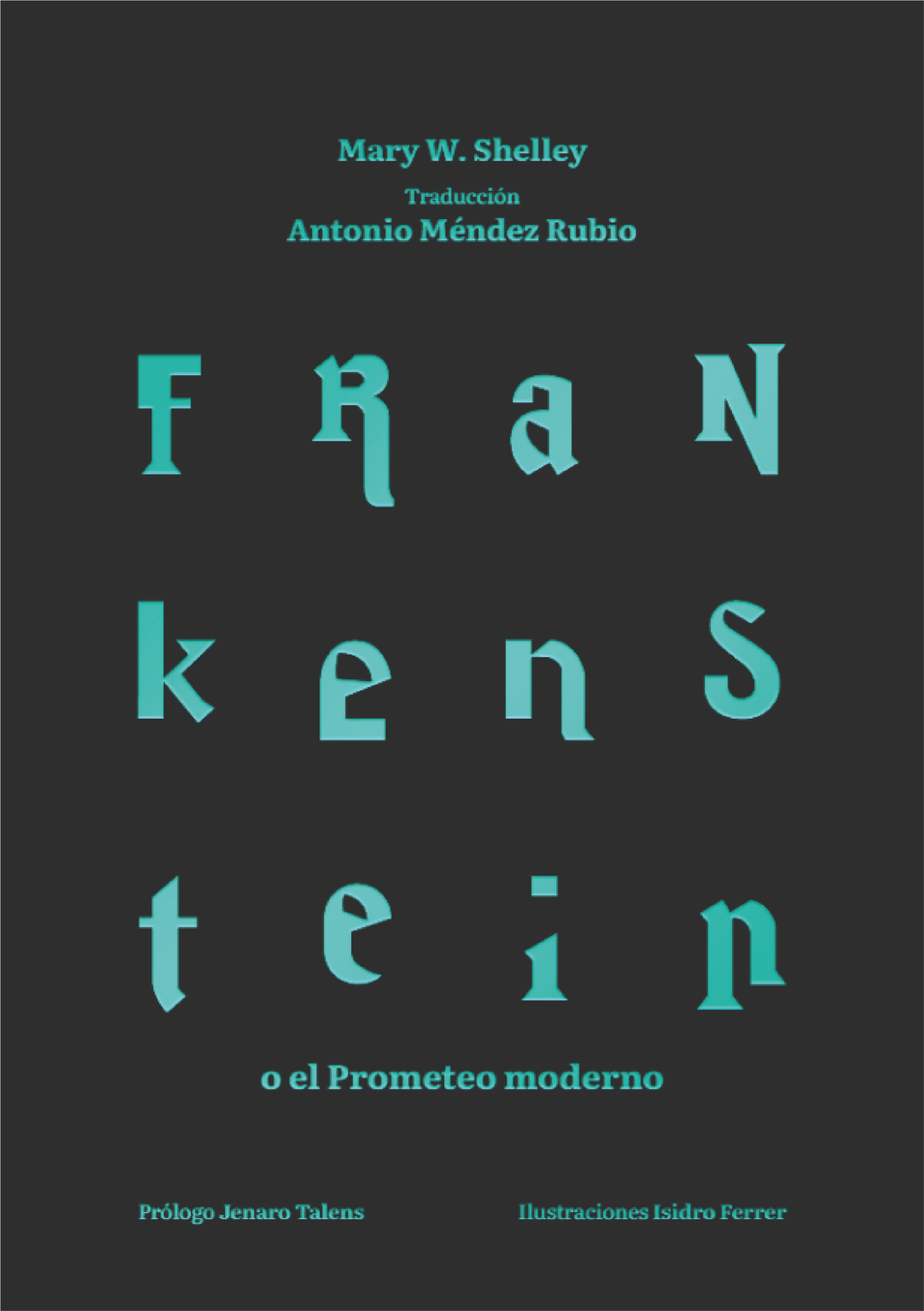 Frankenstein O El Prometeo Moderno Cultura USJ Actividades Culturales Y Ediciones USJ